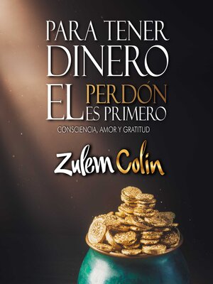 Para tener dinero el perdón es primero - Audiobook